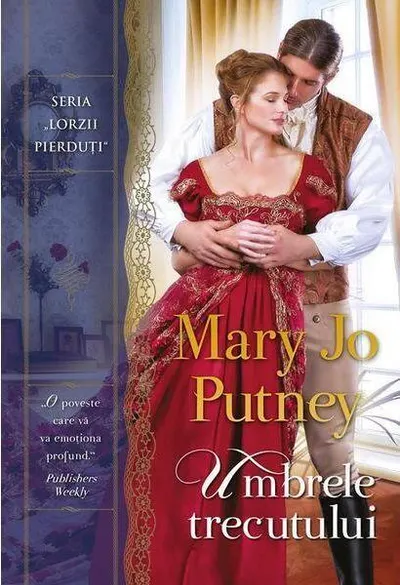 Umbrele trecutului (Vol. 2) - Paperback brosat - Mary Jo Putney