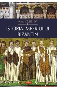 Istoria Imperiului Bizantin
