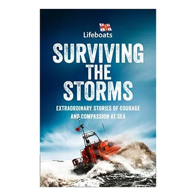 Surviving the Storms