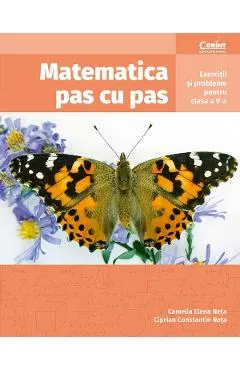 Matematica pas cu pas - Clasa 5 - Exercitii si probleme