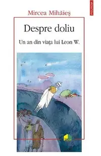 eBook Despre doliu un an din viata lui Leon W