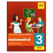 Matematica pentru clasa a 3-a. Semestrul al 2-lea