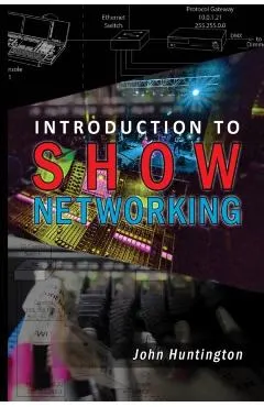 Introduction to Show Networking