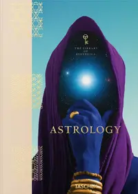 Astrology. The Library of Esoterica