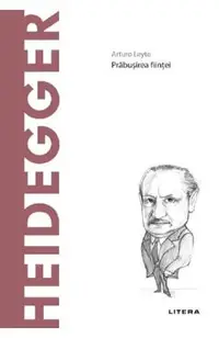 Descopera Filosofia. Heidegger