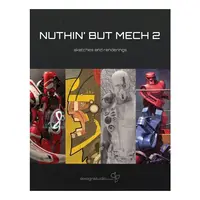 Nuthin' But Mech Volume 2