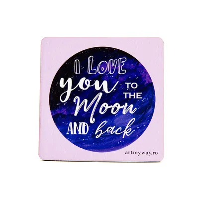 Suport pahar - I love You to the Moon