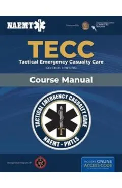 Tecc: Tactical Emergency Casualty Care