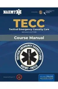 Tecc: Tactical Emergency Casualty Care