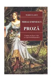 Proză - Paperback brosat - Mihai Eminescu