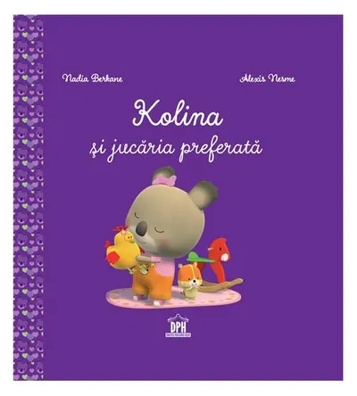 Kolina și jucăria preferată - Hardcover - Nadia Berkane