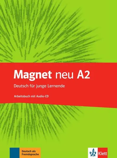 Magnet neu A2. Arbeitsbuch mit Audio-CD - Paperback brosat - Elke Körner, Giorgio Motta, Silvia Dahmen, Ursula Esterl