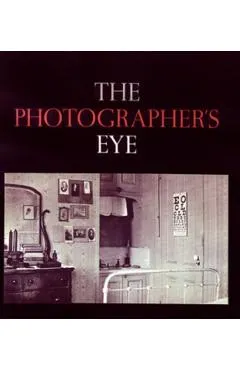 The Photographer's Eye