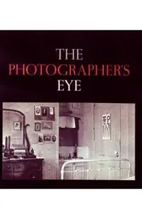 The Photographer's Eye