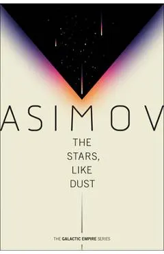 The Stars, Like Dust
