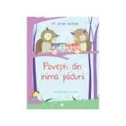Povesti din inima padurii