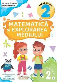 Matematica si explorarea mediului - Clasa 2 Partea 2