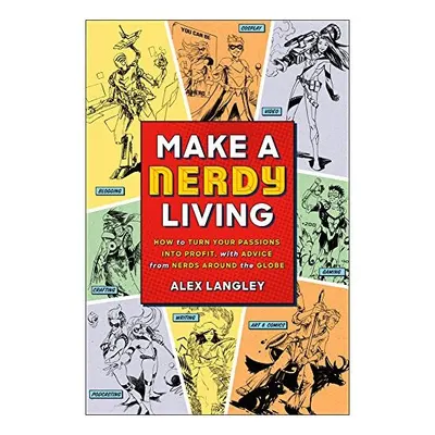 Make a Nerdy Living