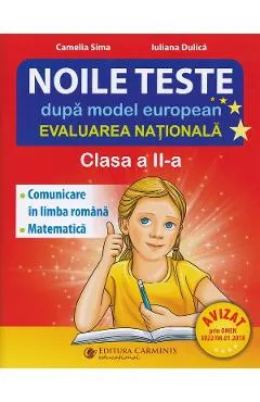 Evaluare nationala - Clasa 2 - Noile teste dupa model european