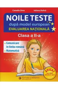 Evaluare nationala - Clasa 2 - Noile teste dupa model european