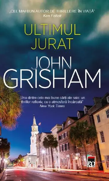 Ultimul jurat - Paperback brosat - John Grisham