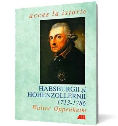 Habsburgii şi Hohenzollernii 1713-1786