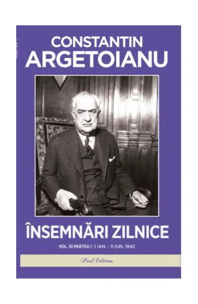 Însemnări zilnice (Vol. 10, Partea 1) - Paperback brosat