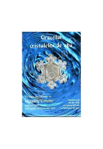 Oracolul cristalelor de apă - Paperback - Masaru Emoto