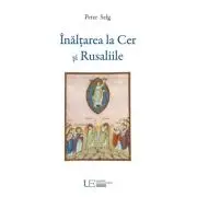 Inaltarea la Cer si Rusaliile