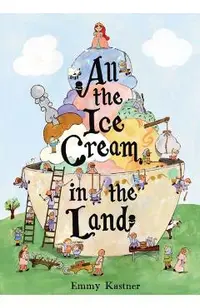 All the Ice Cream in the Land