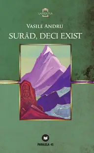 Surâd, deci exist - Paperback brosat - Vasile Andru