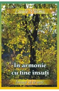 In armonie cu tine insuti