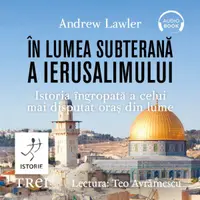 În lumea subterană a Ierusalimului - Audiobook