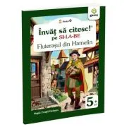 Fluierasul din Hamelin. Invat sa citesc pe silabe
