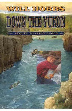 Down the Yukon