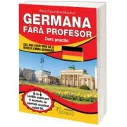 Germana fara profesor. Curs Practic