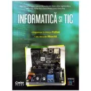 Informatica si TIC clasa a 7-a. Programare in limbajul Python si Micro: bit