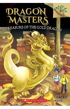 Treasure of the Gold Dragon: A Branches Book (Dragon Masters #12), Volume 12