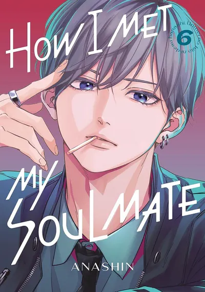 How I Met My Soulmate, Vol. 6