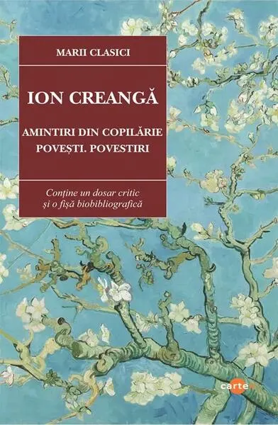 Amintiri din copilărie. Povești. Povestiri - Paperback brosat - Ion Creangă