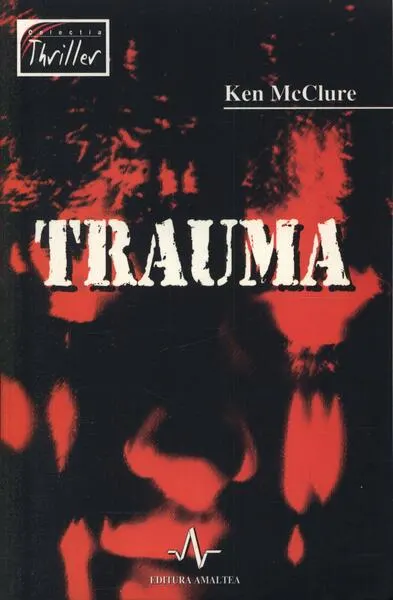 Trauma - Paperback - Ken McClure