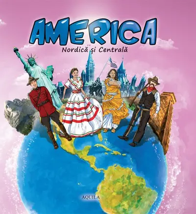 America Nordică și Centrală - Paperback brosat - Diana Tăutan