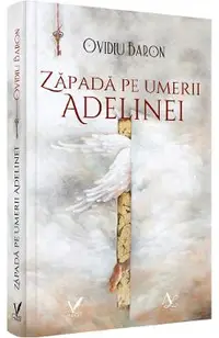 Zapada pe umerii Adelinei