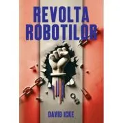 Revolta Robotilor. Povestea renasterii spirituale