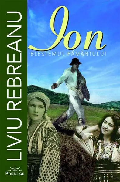 Ion. Blestemul pământului - Paperback brosat - Liviu Rebreanu