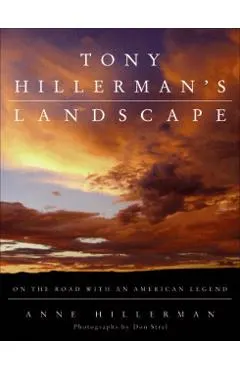 Tony Hillerman's Landscape: On the Road with an American Legend