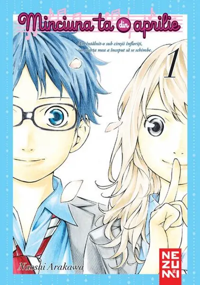 Minciuna ta din aprilie (Vol. 1) - Paperback brosat - Naoshi Arakawa