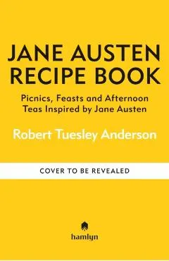 Jane Austen Recipe Book