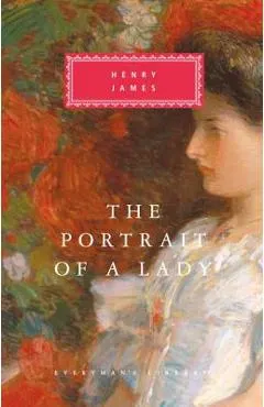 The Portrait of a Lady: Introduction by Peter Washington