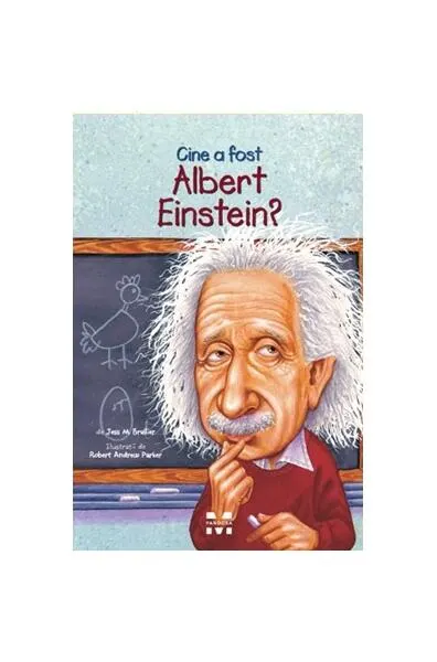 Cine a fost Albert Einstein? - Paperback brosat - Jess M. Brallier